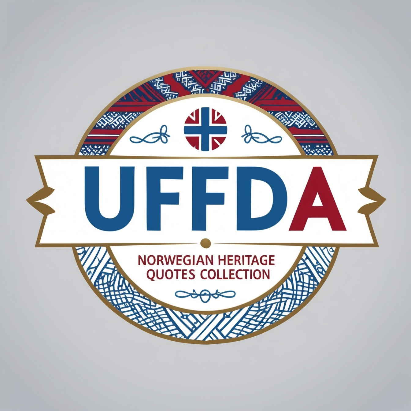 Uffda! Norwegian Heritage Quotes Collection